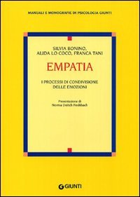 Empatia. I processi di condivisione delle emozioni