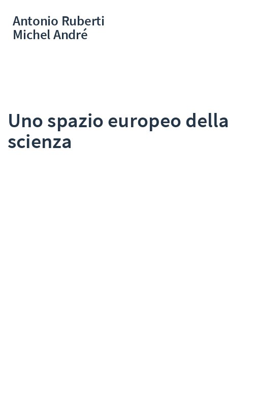 Uno spazio europeo della scienza