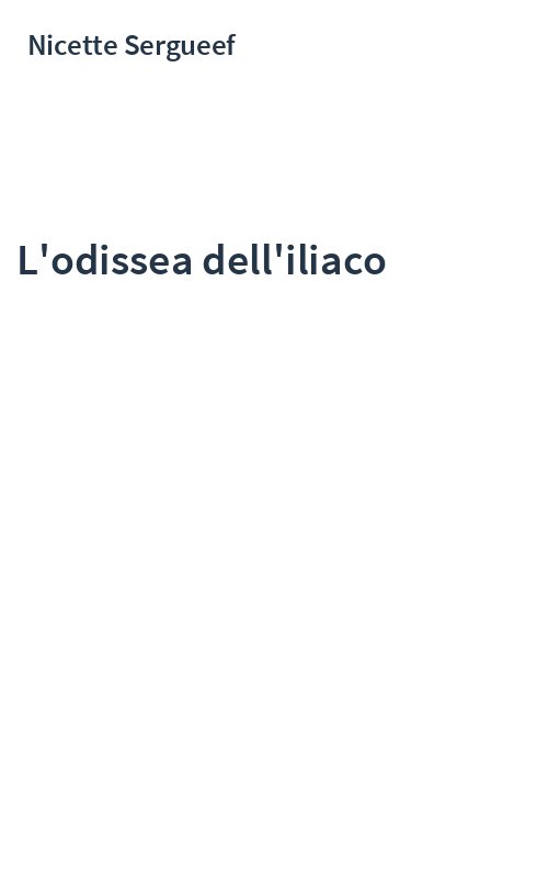 L'odissea dell'iliaco