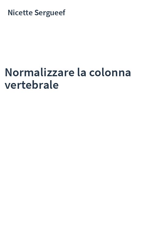 Normalizzare la colonna vertebrale