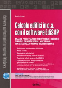 Calcolo edifici in c.a. con il software EdiSAP. Analisi, progettazione strutturale e disegno di edifici tridimensionali multipiano in calcestruzzo armato in zona sismica