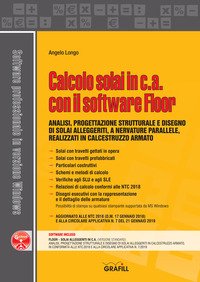 Calcolo solai in c.a. con il software Floor. Analisi, progettazione strutturale e disegno di solai alleggeriti, a nervature parallele, realizzati in calcestruzzo armato