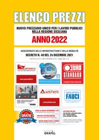 Elenco prezzi. Nuovo prezzario unico per i lavori pubblici nella regione siciliana 2022