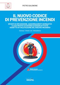 Il nuovo codice di prevenzione incendi