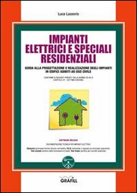 Impianti elettrici e speciali residenziali
