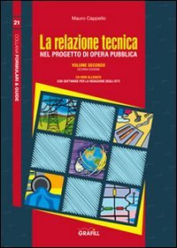 La relazione tecnica nel progetto dell'opera pubblica