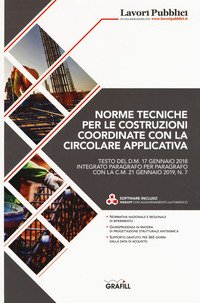 Norme tecniche per le costruzioni coordinate con la circolare applicativa