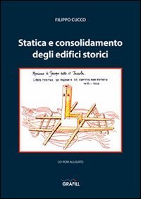 Statica e consolidamento degli edifici storici
