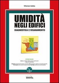 Umidità negli edifici. Con CD-ROM