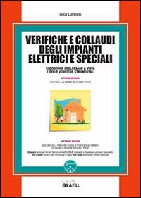 Verifiche e collaudi degli impianti elettrici e speciali