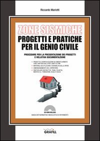 Zone sismiche. Progetti e pratiche per il genio civile