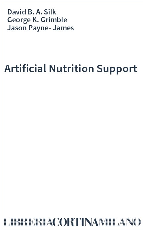 Artificial Nutrition Support