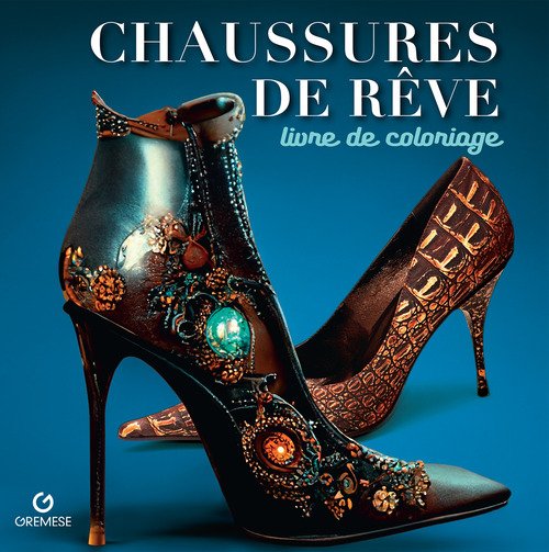 Chaussures de rêve. Livre de coloriage