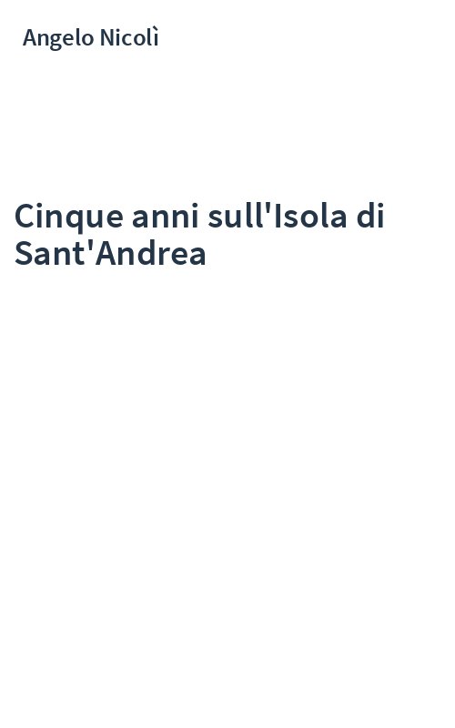 Cinque anni sull'Isola di Sant'Andrea