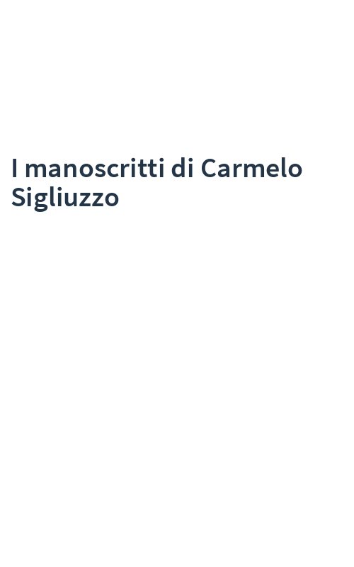 I manoscritti di Carmelo Sigliuzzo