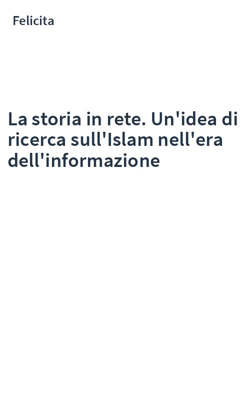 La storia in rete. Un'idea di ricerca sull'Islam nell'era dell'informazione