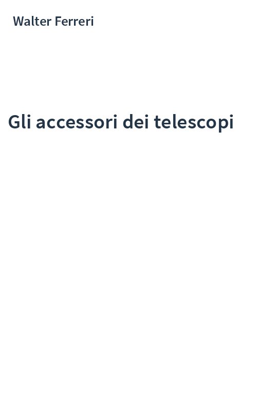 Gli accessori dei telescopi