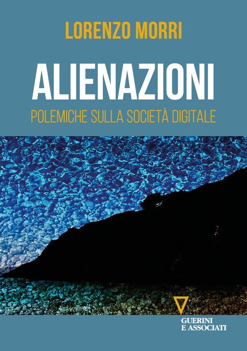 Alienazioni. Polemiche sulla società digitale