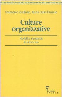 Culture organizzative. Modelli e strumenti di intervento