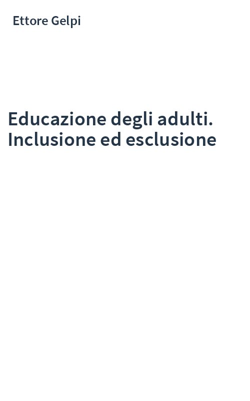 Educazione degli adulti. Inclusione ed esclusione