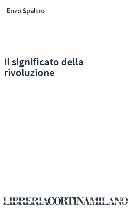Il significato della rivoluzione