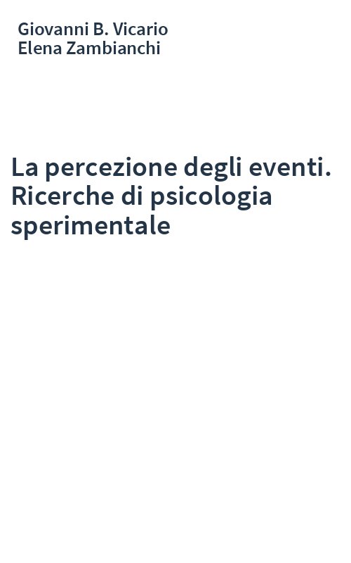La percezione degli eventi. Ricerche di psicologia sperimentale