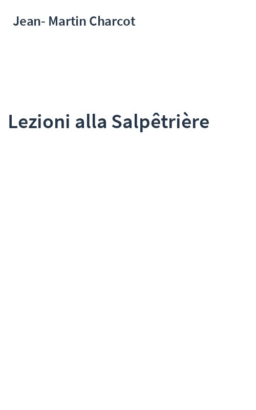 Lezioni alla Salpêtrière