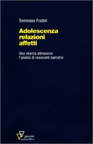 Adolescenza relazioni affetti