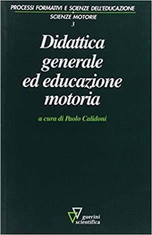 Didattica generale ed educazione motoria