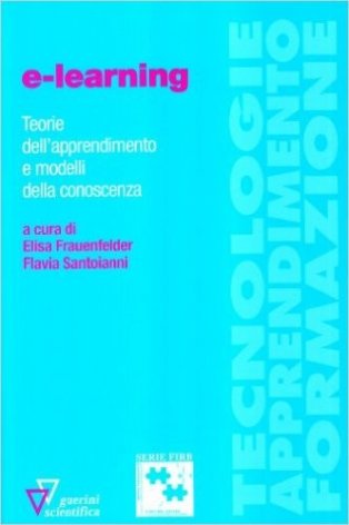 E-learning. Teorie dell'apprendimento e modelli della conoscenza