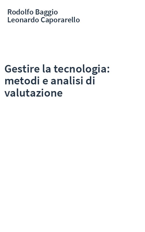Gestire la tecnologia: metodi e analisi di valutazione