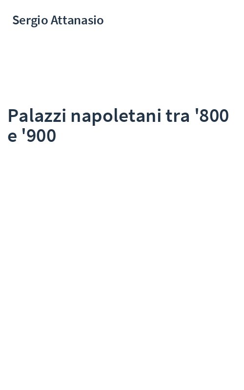 Palazzi napoletani tra '800 e '900