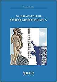 Nuovo Manuale di Omeo-Mesoterapia