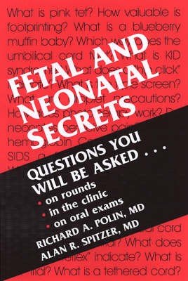 Fetal and Neonatal Secrets