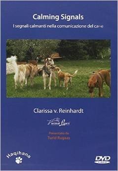 Calming signals. I segnali calmanti nella comunicazione del cane. DVD