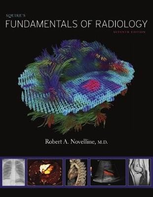 Squire's Fundamentals of Radiology