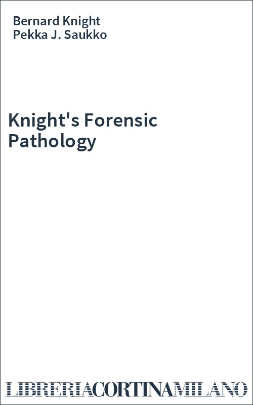 Knight's Forensic Pathology