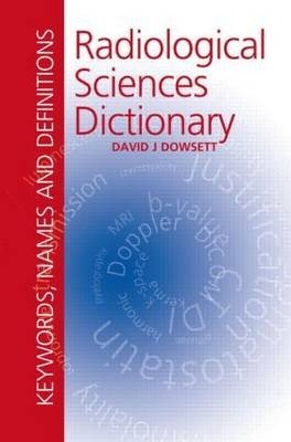 Radiological Sciences Dictionary