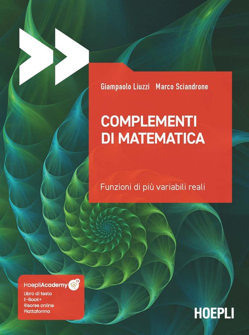 Complementi di matematica. Funzioni di più variabili reali