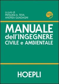 Manuale dell'ingegnere civile e ambientale