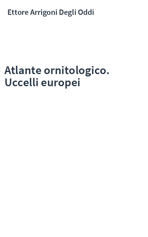 Atlante ornitologico. Uccelli europei