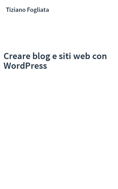 Creare blog e siti web con WordPress