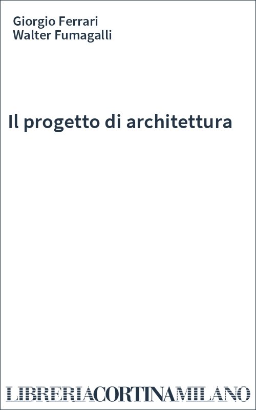 Il progetto di architettura