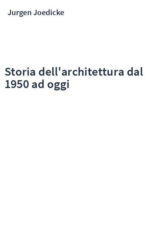 Storia dell'architettura dal 1950 ad oggi
