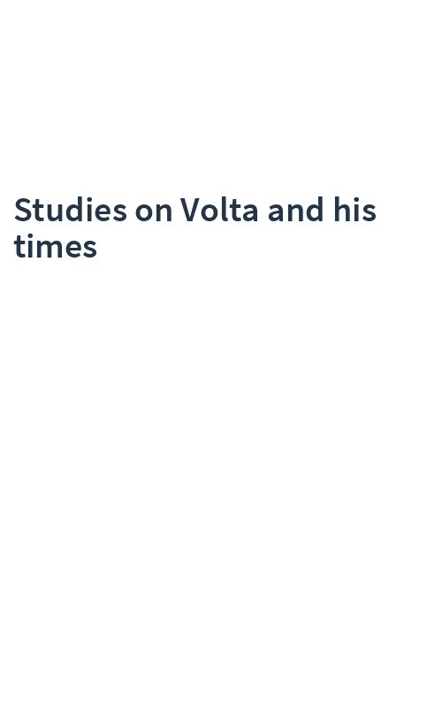 Studies on Volta and his times