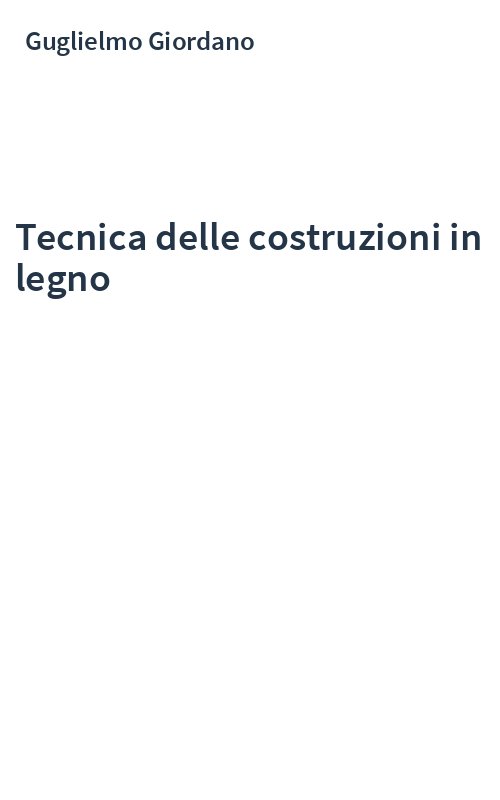 Tecnica delle costruzioni in legno