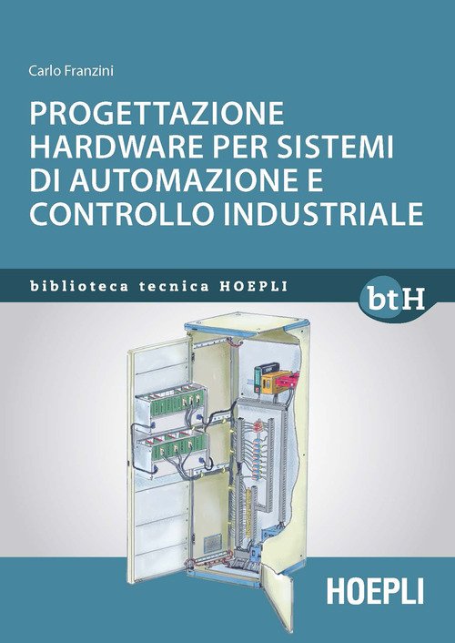 Progettazione hardware per sistemi di automazione e controllo industriale