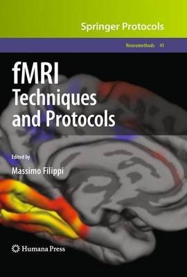 FMRI Techniques and Protocols