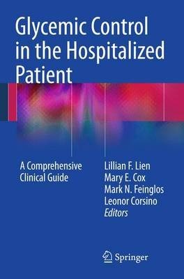 Glycemic Control in the Hospitalized Patient