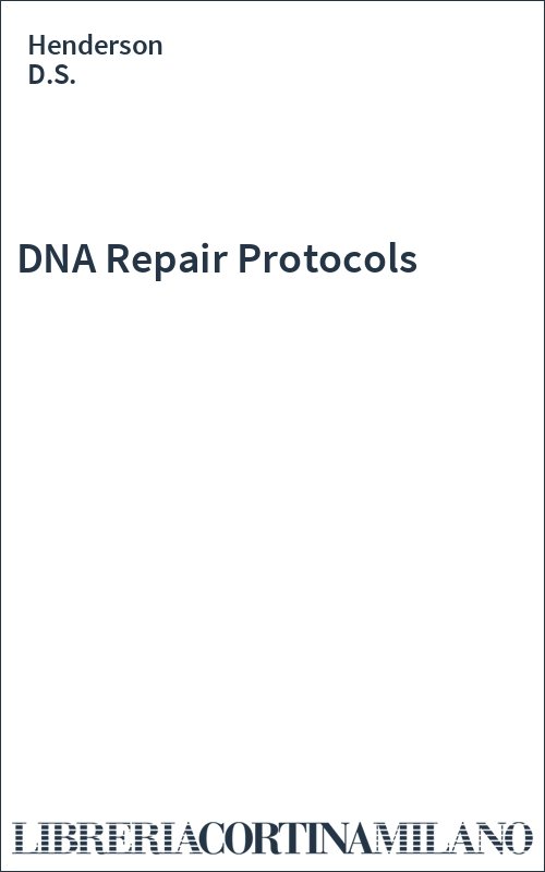 DNA Repair Protocols